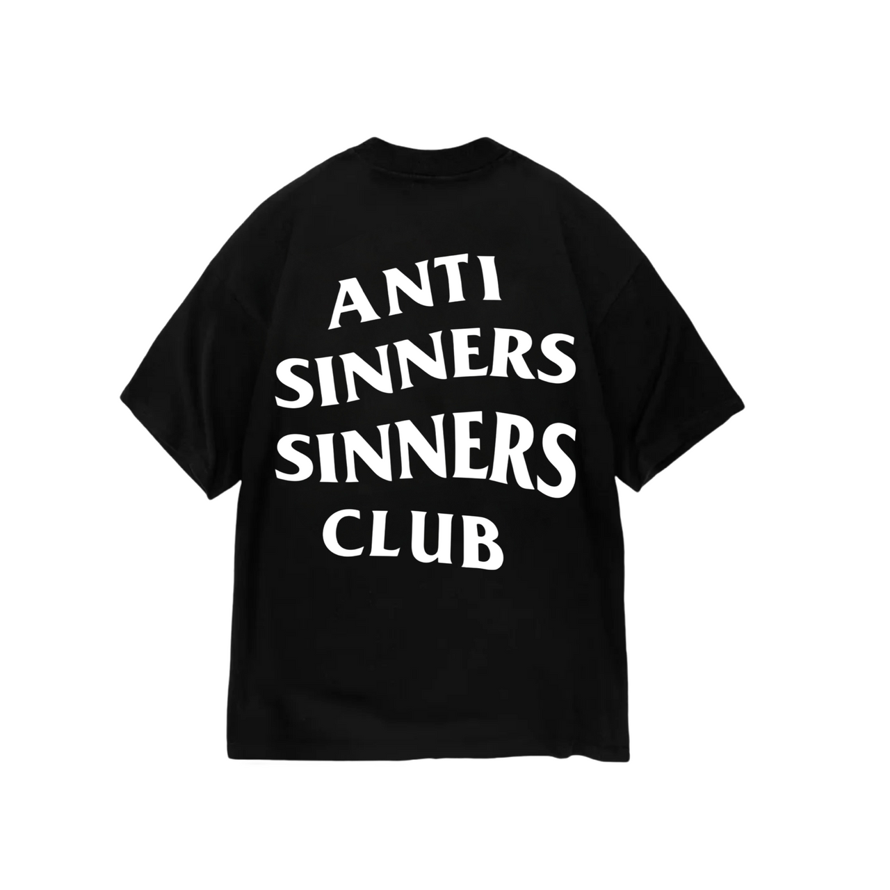Anti Sinners Sinners Tee